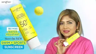 *NEW LAUNCH* Dot & Key Lime Rush Swim+Sports Sunscreen SPF 50+ PA++++ Review | #sunscreen #dotandkey