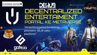 #21 DEHUB | DECENTRALIZED ENTERTAIMENT PERTAMA | METAVERSE | HIDDEN GEMS | $DEHUB |