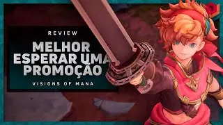 Visions of Mana - AN&Aacute;LISE / REVIEW - VALE A PENA?