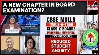 CBSE Mulls Dual Board Exam Plan, Approves Draft Norms; Help Or Hassle For Students? | Daily Mirror
