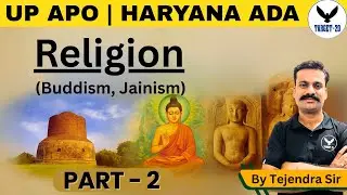 UP APO | Haryana ADA | Ancient Religions of India: Buddhism & Jainism Simplified | Target20