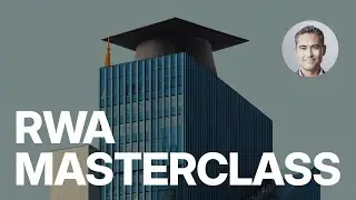 Your Comprehensive RWA Masterclass with IXS CEO, Julian Kwan