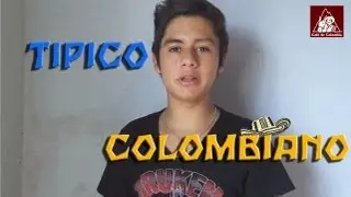 El Tipico Colombiano | NoMeMireAsi