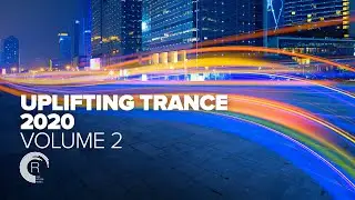 UPLIFTING TRANCE 2020 VOL 2 [FULL ALBUM - OUT NOW]