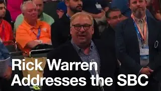 Rick Warren Address SBC Messengers in Anaheim (2022)