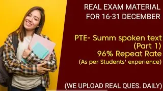 PTE 16-31 December Prediction| Summarize spoken text Part 1 | #ptelatestexampredictions
