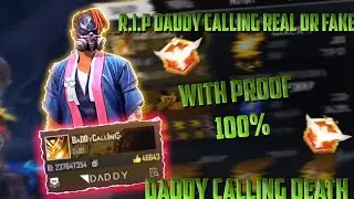 Daddy Calling Death' News ?? || Real ya Fake ?? || 200% proof || Plz Watch Full video and trust me 🙏