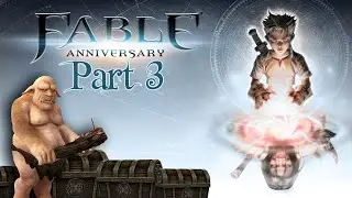 Trolls Treasure | Fable Anniversary - Part 3