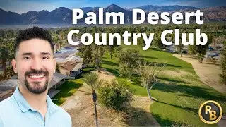 ☀️🌴Palm Desert Country Club🌴☀️ Palm Desert, CA [Community Information] HOA & Neighborhood Amenities