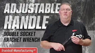 Trumbull's Adjustable Handle Double Socket Wrench