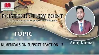 Applied Mechanics /  Topic - Beam and Truss / Numericals on support reaction part-3