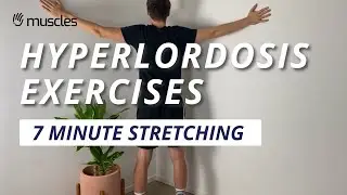 Hyperlordosis/Hollow Back Exercises - 7 Minutes Stretching Routine | Five Muscles