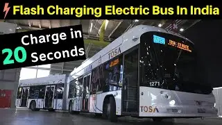 Charge in 20 Seconds Electric Bus in India | Ashok Leyland & ABB