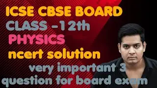class 12th physics chemistry numerical ncert solution cbse icse board KING STEM CLASSES  is live!