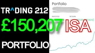 My &pound;150,207+ Trading 212 Stocks and shares ISA | (Age 22)