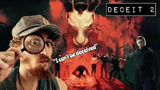 Seeing Through Deception&hellip;&hellip; (Deceit 2)