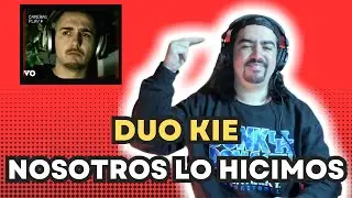 Duo Kie - Nosotros Lo Hicimos HD - REACCI&Oacute;N