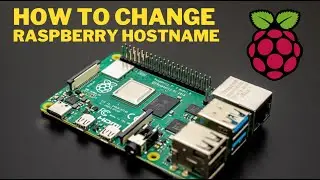 How to change Raspberry pi Host Name