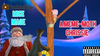(YTP) Mice Mage, A Meme-Moth Chrissie 16+