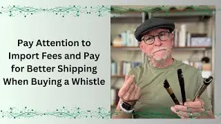 Pay Attention to Import Fees and Pay for Better Shipping When Buying a Whistle