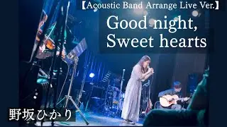 Good night,Sweet hearts / 野坂ひかり (original song) ｜Live at Yokohama mint hall（2025.9.5） 