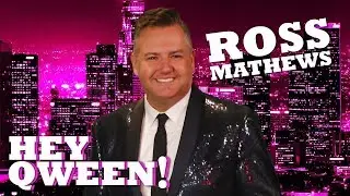 ROSS MATHEWS on Hey Qween! with Jonny McGovern | Hey Qween