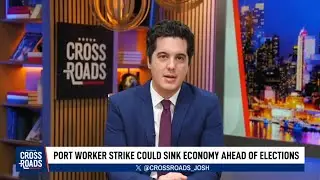 Port Worker Strike Could Sink Economy Ahead Of Elections | CLIP | Crossroads