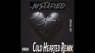 Justafied | Cold Hearted Remix [Official Audio] @SikWorldMusic
