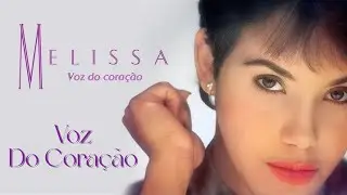 Melissa - Voz Do Coração - 1991