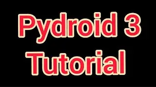 Pydroid 3 tutorial| code in mobile |python|tutorial|