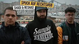 SPUCK AUF RECHTS #68 _ SHADI & RESHAD prod.by JOSH JOSHINGTON