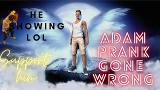 Noob Adam prank with  Random Player 😂 Gone Wrong !!