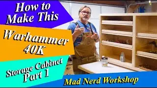 How to Make Warhammer Storage Cabinet * Part 1 *
