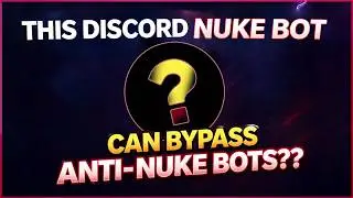 This Discord Nuke Bot Can Bypass Anti-Nuke Bots?? | Best Discord Security Bot 2026