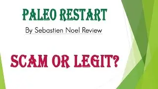 Paleo Restart By Sebastien Noel Review - Scam or Legit?