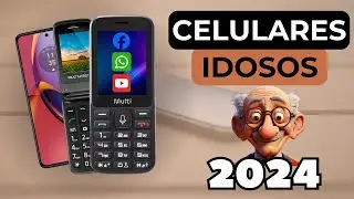 OS 7 MELHORES CELULARES PARA IDOSOS EM 2024!!! | Qual o Melhor Celular Para a Terceira Idade??