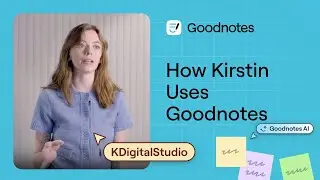 This is How Kirstin Uses Goodnotes to Stay Productive ✏️