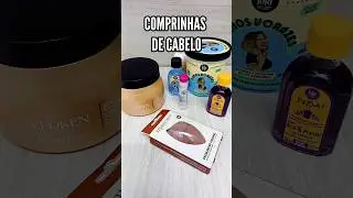 CHEGOU MINHAS COMPRINHAS DE PRODUTOS DE CABELO