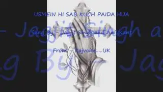 Jagjit Singh - Hindi Christian Song - Usmein Hi Sab Kuch Paida Hua