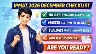 IPMAT 2026 Preparation 🔥 December Strategy & Checklist (Must Watch)