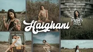 PRESET LIKE A @HAIGHANI | LIGHTROOM