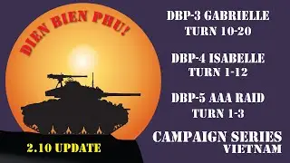 Campaign Series Vietnam - Dien Bien Phu Series - 06