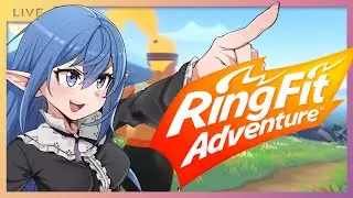 【リングフィットアドベンチャー】運動の時間よー【ライブ】