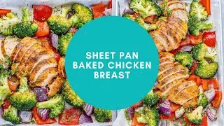 Sheet Pan Baked Chicken Breast with Veggies