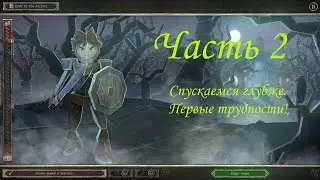 Book of Demons [Gameplay HD] [Part 2]. Спускаемся глубже. Первые трудности!