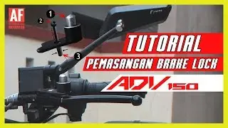 TUTORIAL PEMASANGAN BRAKE LOCK ADV 150