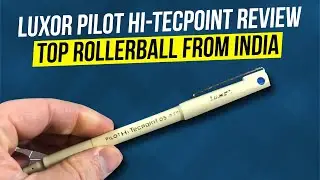 Luxor Pilot Hi-Tecpoint Review - Top Rollerball From India