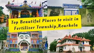 Fertilizer Township Rourkela | Sector 22 | Top Places to visit Fertilizer Township |Jalda|Sundargarh