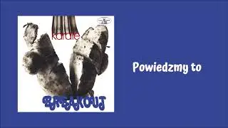 Breakout - Powiedzmy to [Official Audio]