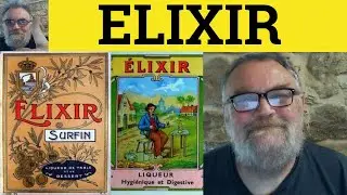 🔵 Elixir Meaning - Elixir Examples - Define Elixir - Arabic in English - Elixir
